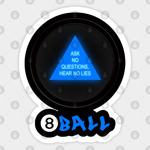 Magic 8 Ball 8 Ball Funny Sticker TeePublic